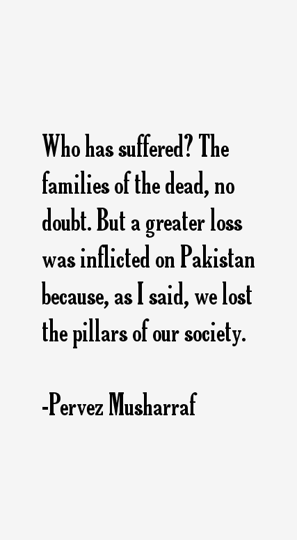 Pervez Musharraf Quotes