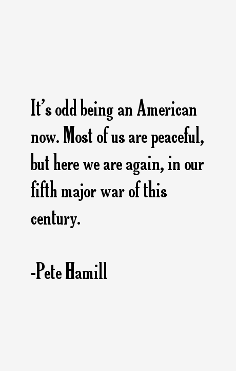 Pete Hamill Quotes