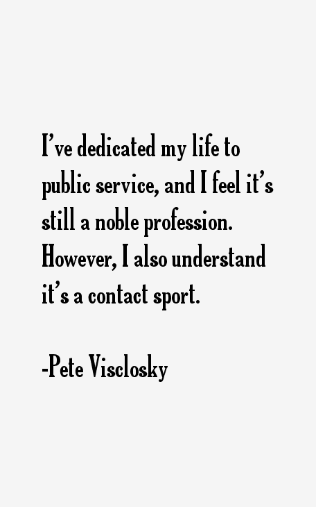 Pete Visclosky Quotes