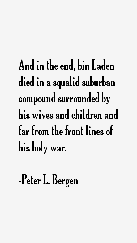 Peter L. Bergen Quotes
