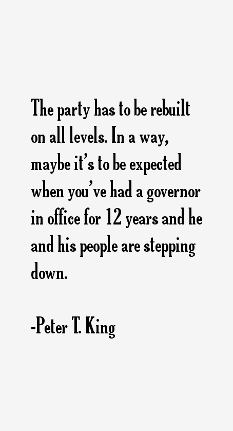 Peter T. King Quotes