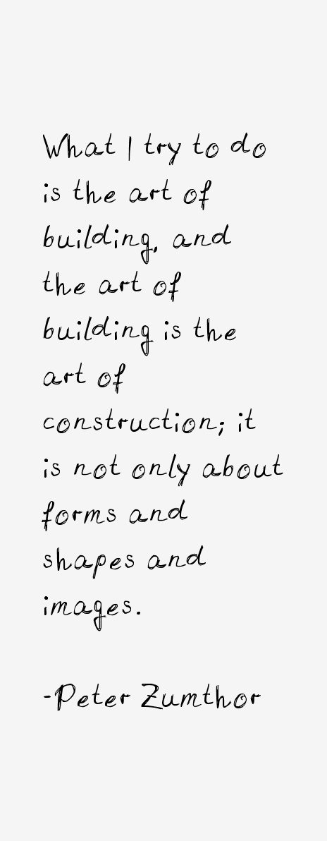 Peter Zumthor Quotes