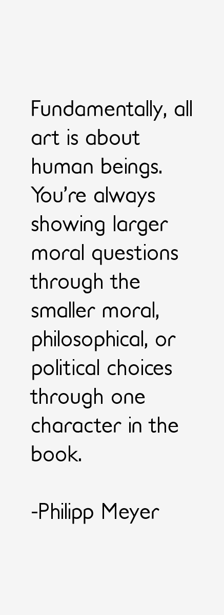 Philipp Meyer Quotes