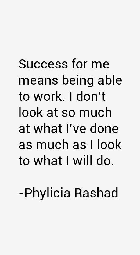 Phylicia Rashad Quotes