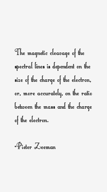 Pieter Zeeman Quotes