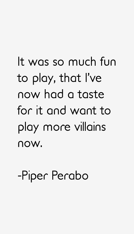 Piper Perabo Quotes
