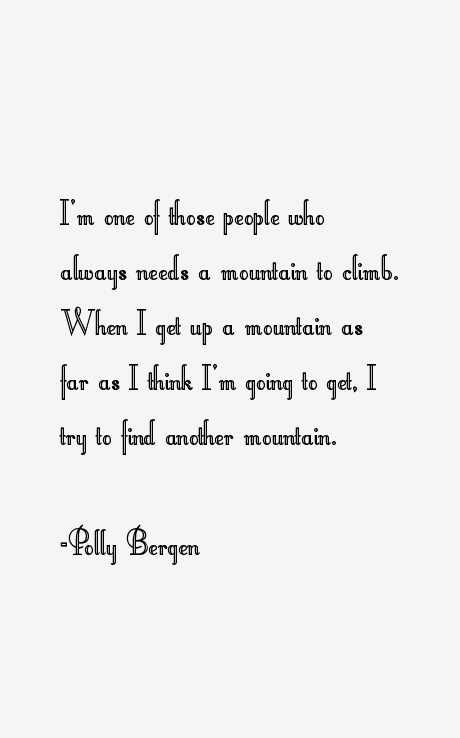Polly Bergen Quotes