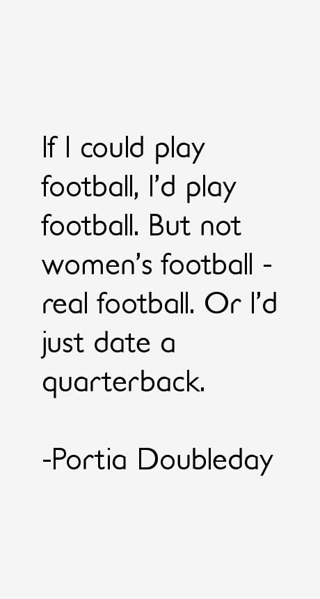 Portia Doubleday Quotes
