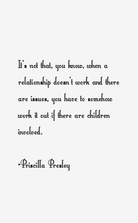 Priscilla Presley Quotes