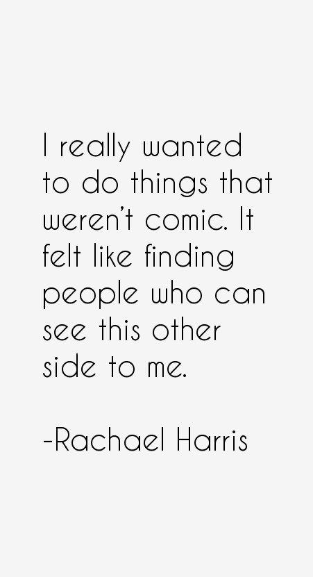 Rachael Harris Quotes