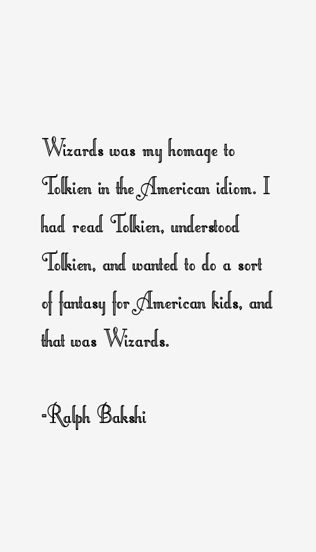Ralph Bakshi Quotes