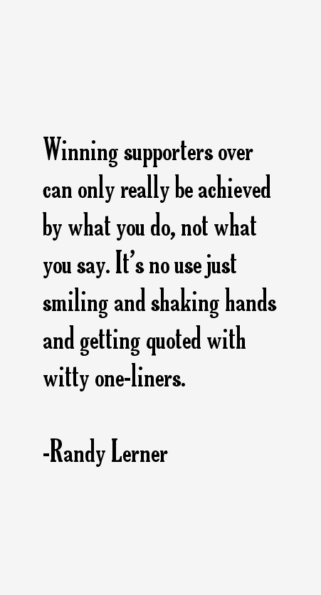 Randy Lerner Quotes