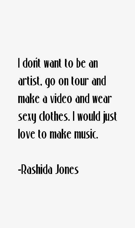 Rashida Jones Quotes