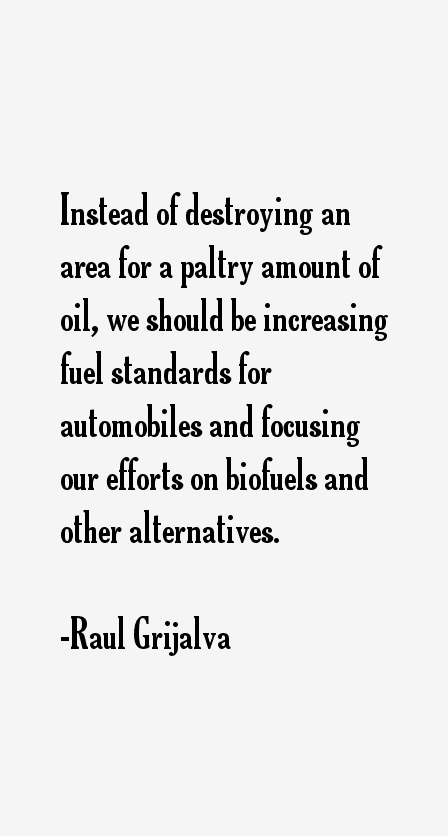 Raul Grijalva Quotes
