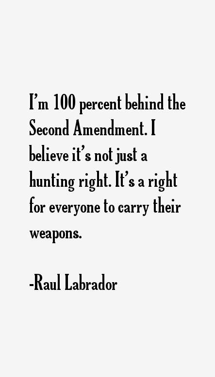 Raul Labrador Quotes