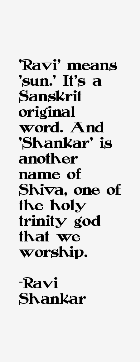 Ravi Shankar Quotes