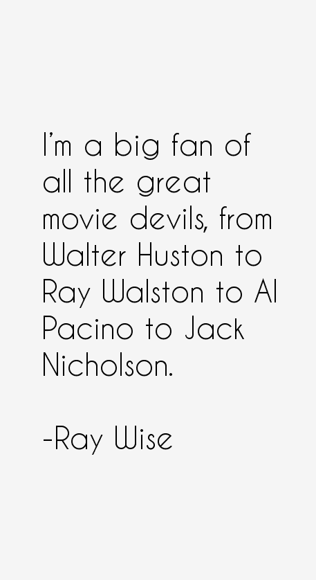 Ray Wise Quotes