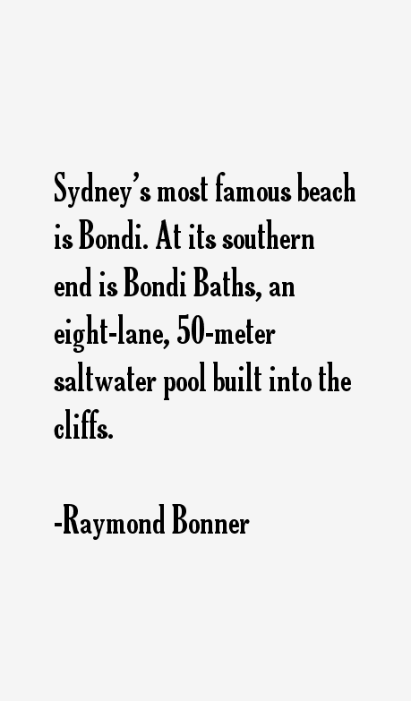Raymond Bonner Quotes