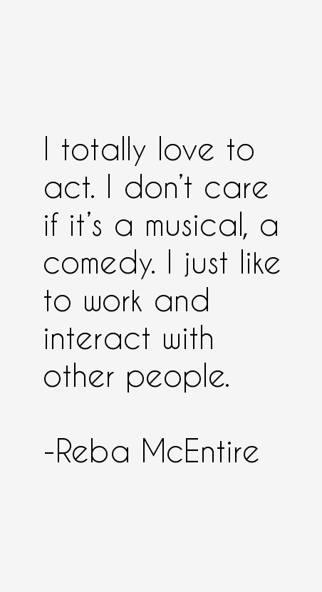 Reba McEntire Quotes