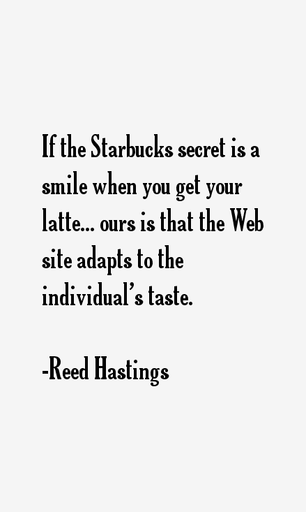 Reed Hastings Quotes