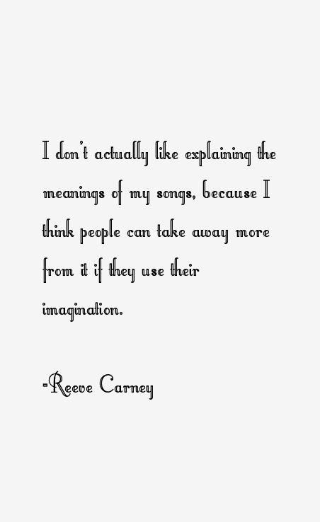 Reeve Carney Quotes