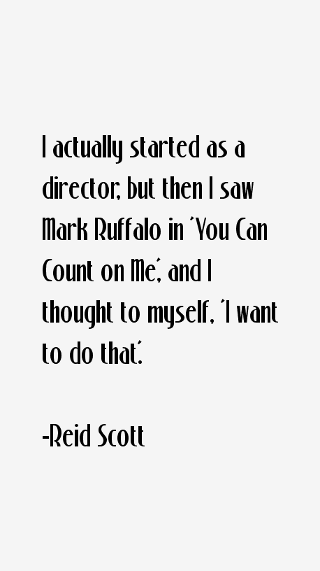 Reid Scott Quotes
