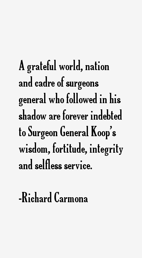 Richard Carmona Quotes