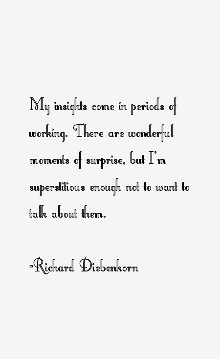 Richard Diebenkorn Quotes