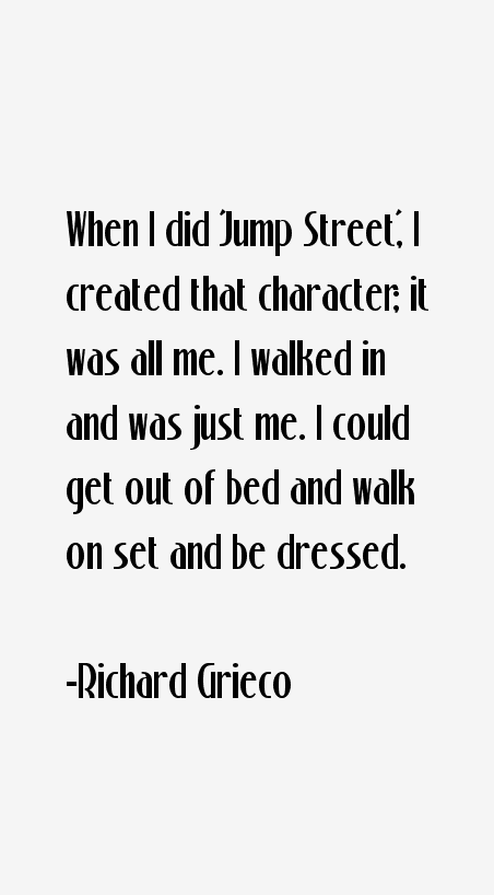 Richard Grieco Quotes
