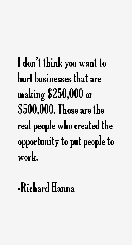 Richard Hanna Quotes