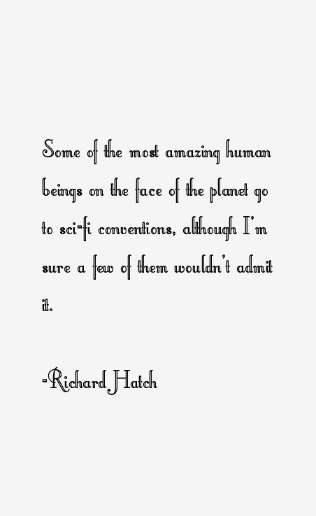 Richard Hatch Quotes