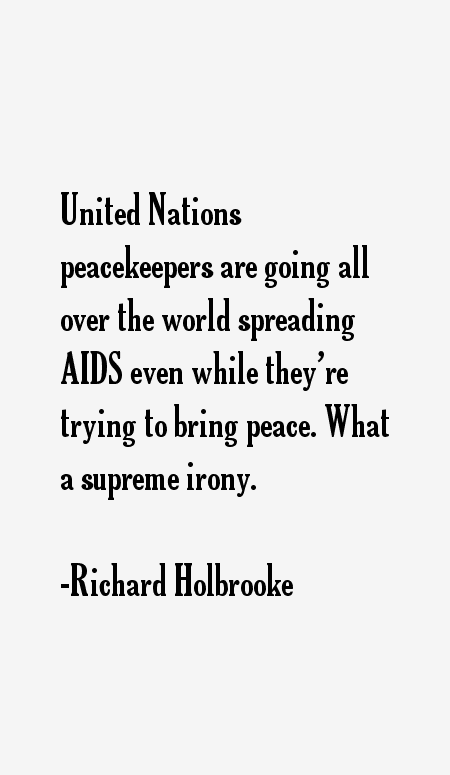 Richard Holbrooke Quotes