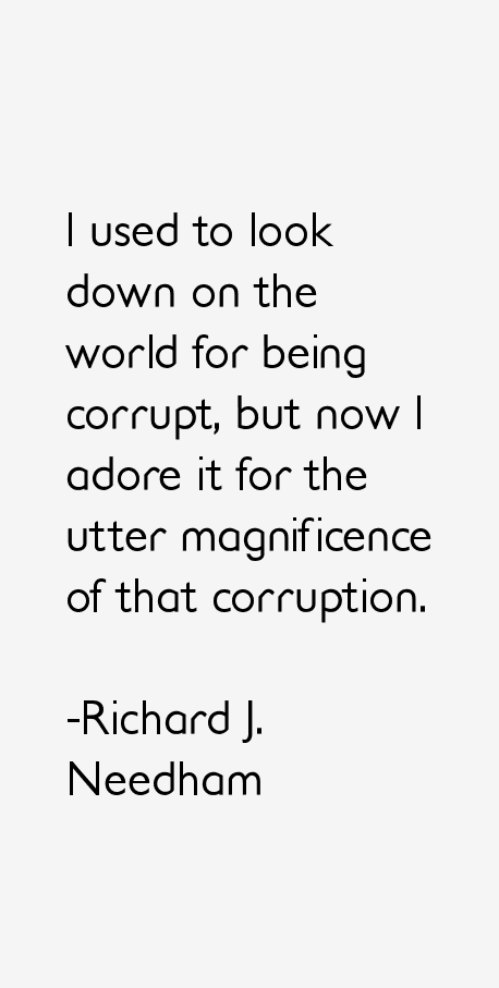 Richard J. Needham Quotes
