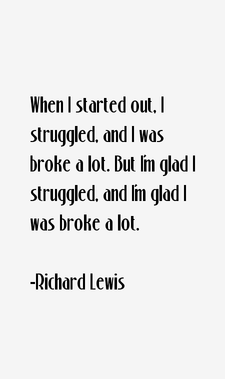 Richard Lewis Quotes