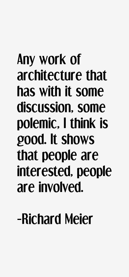Richard Meier Quotes