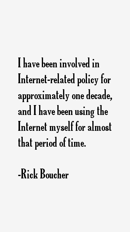 Rick Boucher Quotes