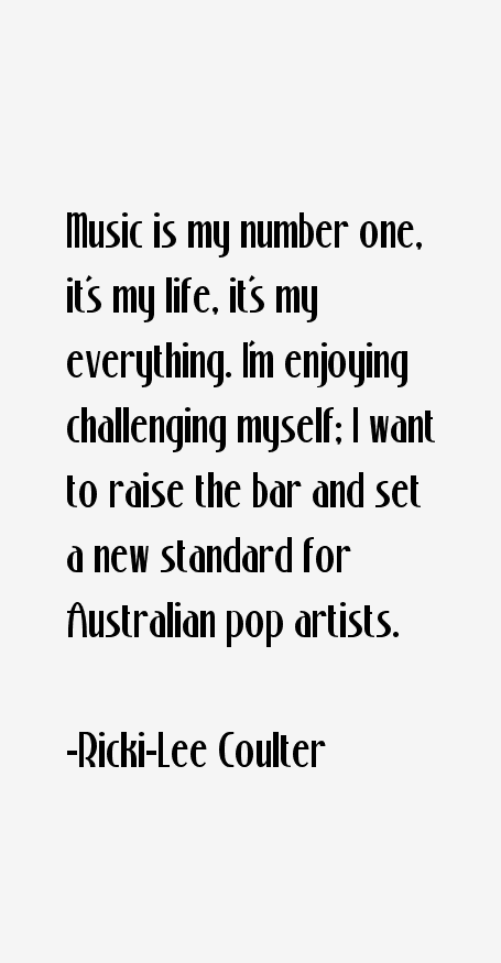 Ricki-Lee Coulter Quotes