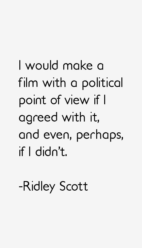 Ridley Scott Quotes