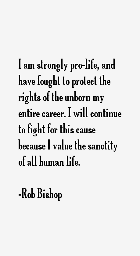 Rob Bishop Quotes