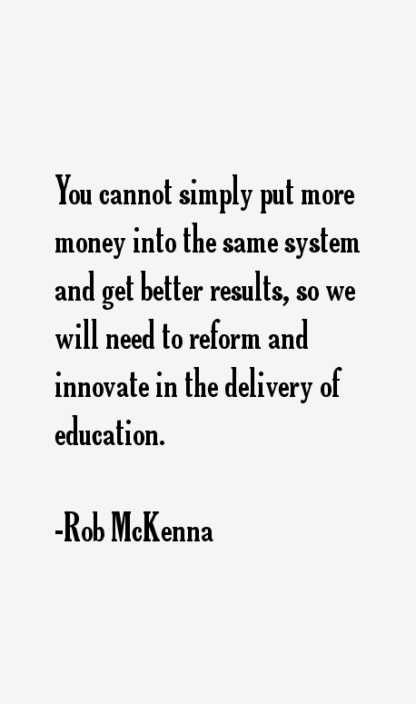 Rob McKenna Quotes