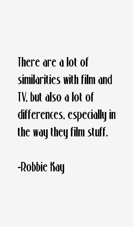 Robbie Kay Quotes