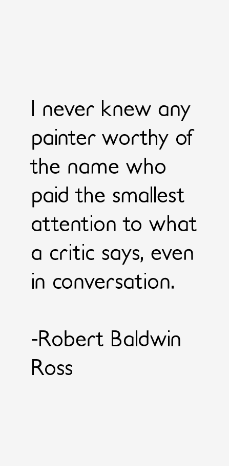 Robert Baldwin Ross Quotes