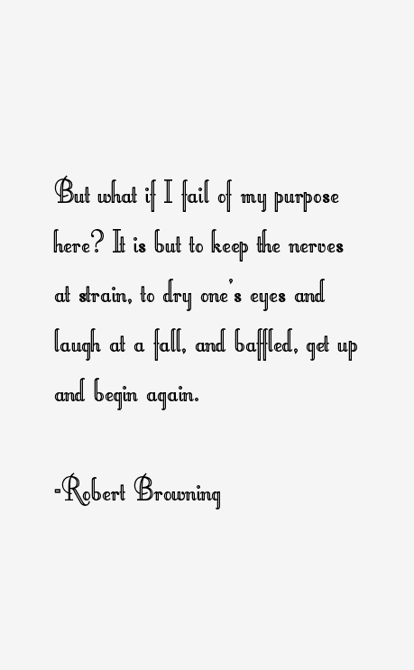 Robert Browning Quotes