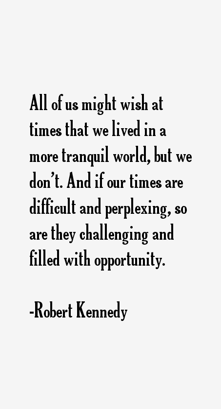 Robert Kennedy Quotes