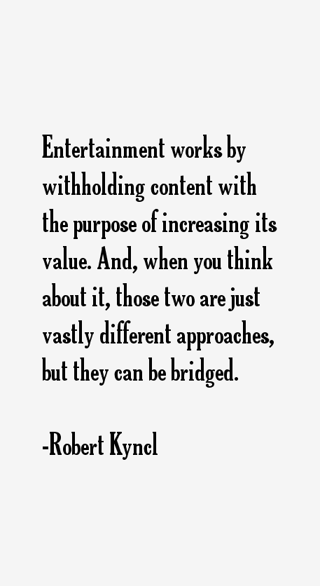 Robert Kyncl Quotes