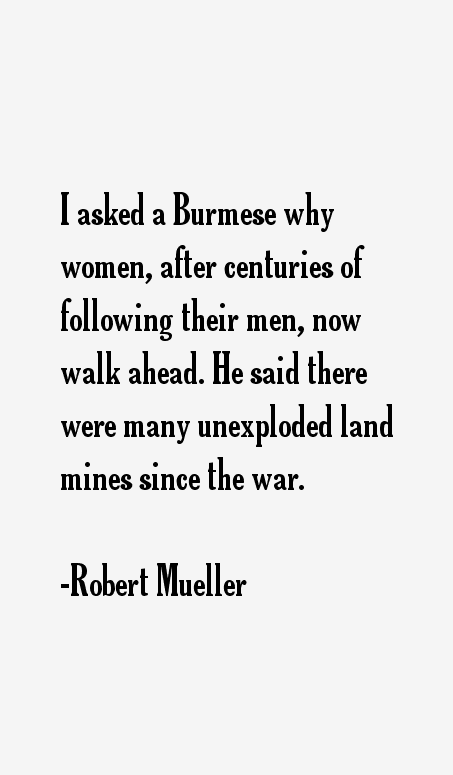 Robert Mueller Quotes