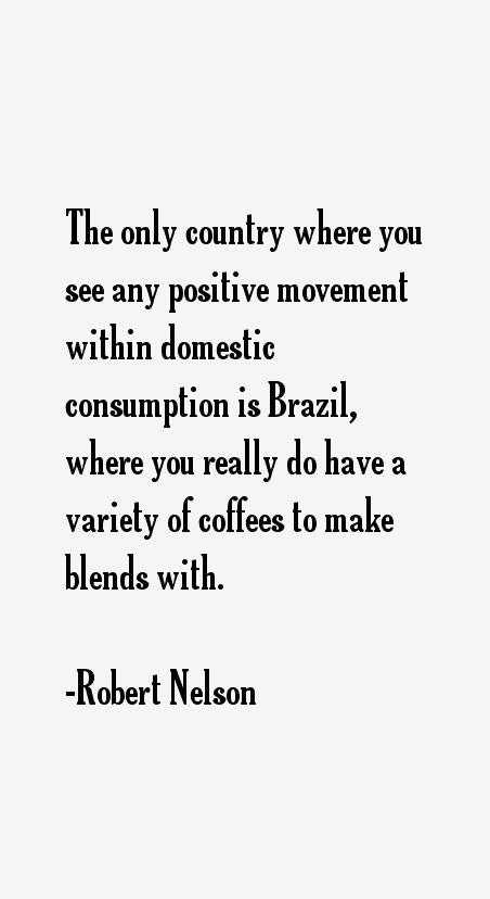 Robert Nelson Quotes