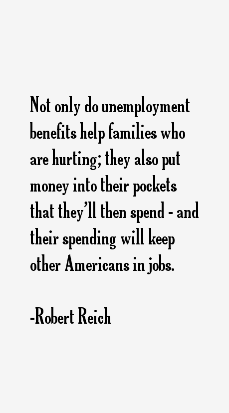 Robert Reich Quotes
