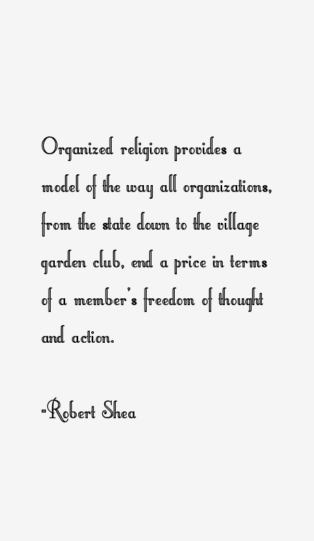 Robert Shea Quotes