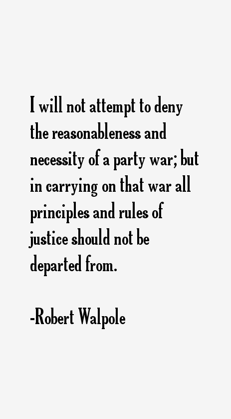 Robert Walpole Quotes
